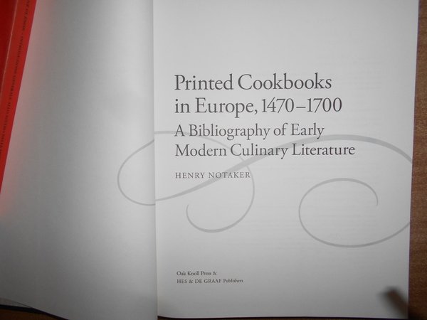 Printed Cookbooks in Europe, 1470-1700. A Bibliography of Early Modern …