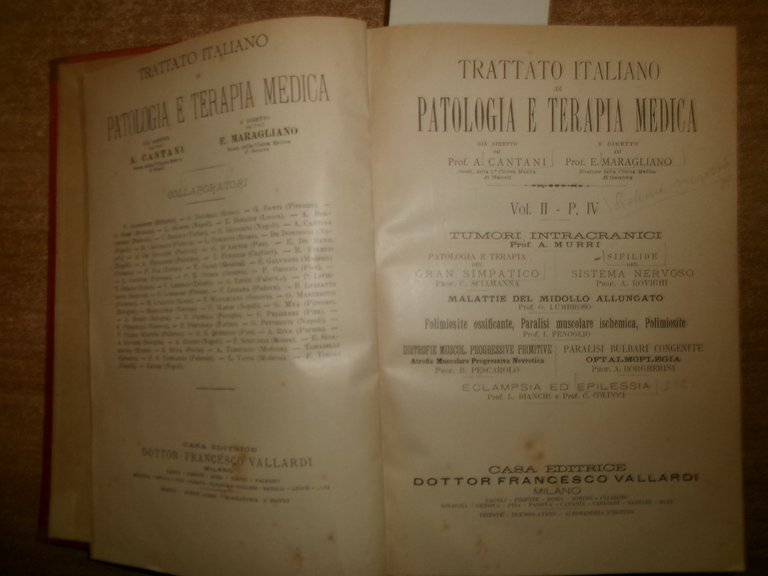 Prof. A. Murri. TRATTATO ITALIANO DI PATOLOGIA E TERAPIA MEDICA-VOL. …