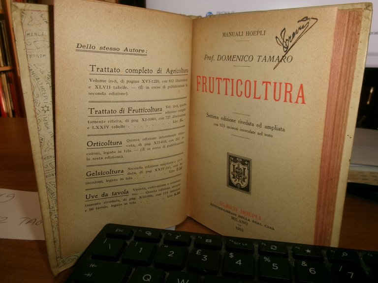 Prof. D. TAMARO. FRUTTICOLTURA settima edizione Hoepli, 1919