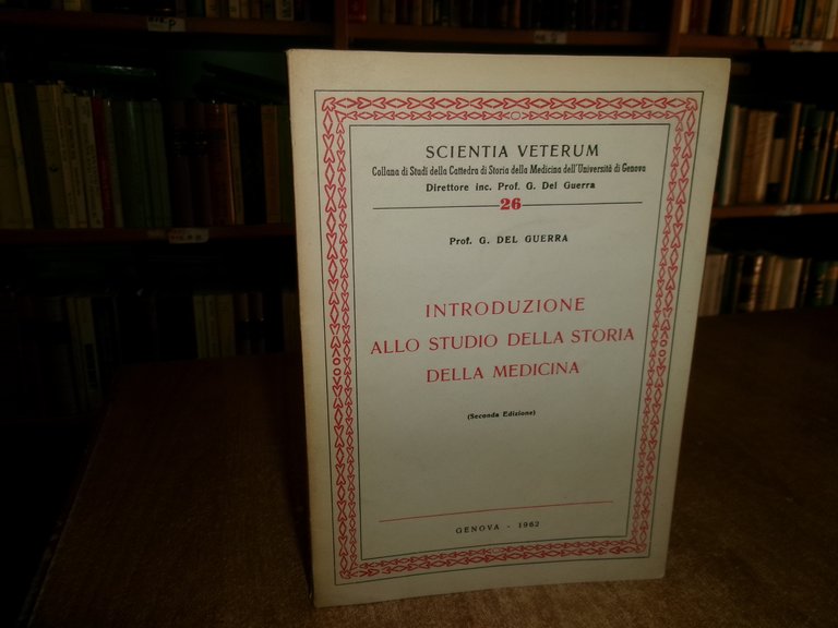 Prof. G. Del Guerra. Introduzione allo Studio della Storia della …