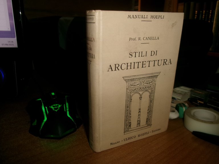 Prof. R. CANELLA. Stili di ARCHITETTURA Hoepli 1914