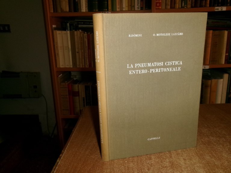 Prof. Remigio Dòmini . Orazio Motolese. LA PNEUMATOSI CISTICA ENTERO-PERITONEALE