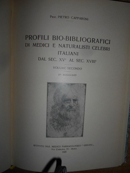 PROFILI Bio-Bibliografici di Medici e Naturalisti celebri italiani dal Sec. …