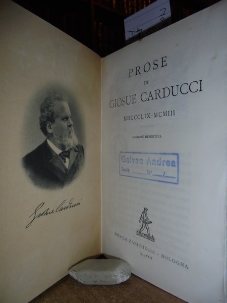 Prose di Giosue Carducci MDCCCLIX - MCMIII edizione definitiva