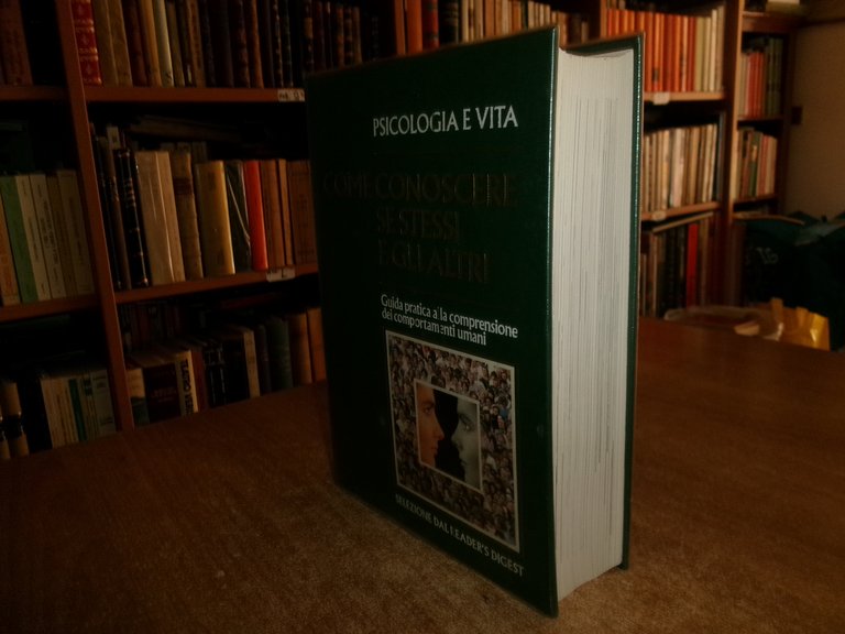 Psicologia e vita. COME CONOSCERE SE STESSI E GLI ALTRI …