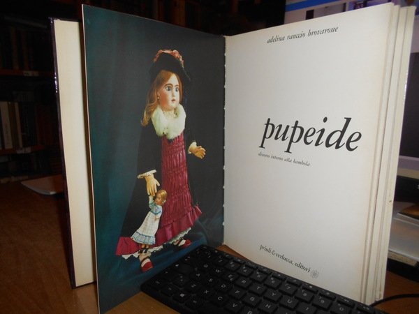 PUPEIDE. Discorso intorno alla bambola