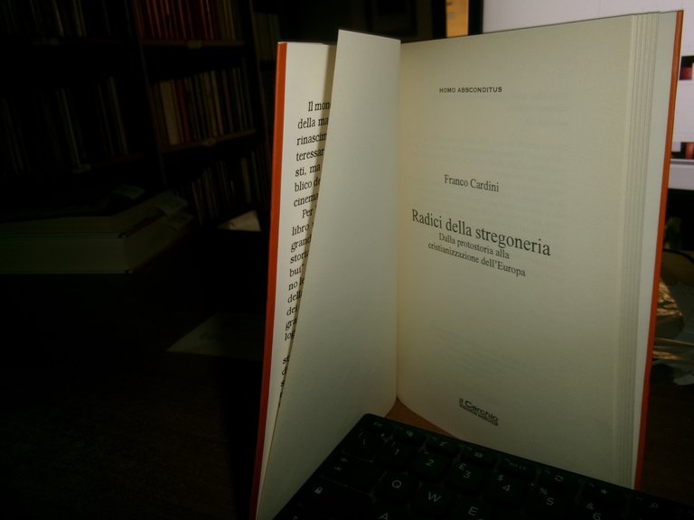RADICI DELLA STREGONERIA dalla Protostoria alla... FRANCO CARDINI 2000