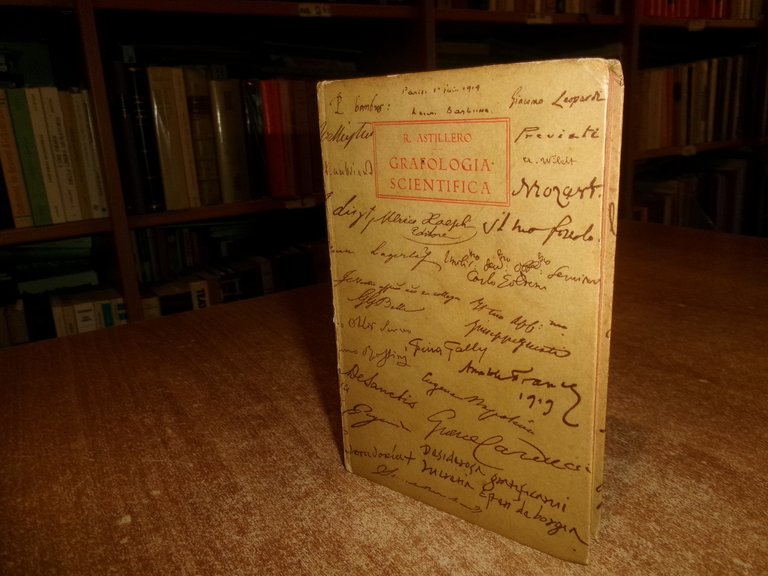 RAIMONDO ASTILLERO. Grafologia Scientifica con 204 facsimili... HOEPLI 1928