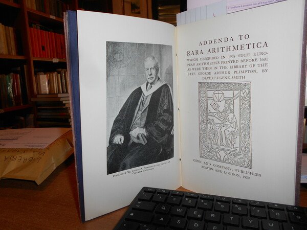 RARA ARITHMETICA a catalogue of the Arithmetics written before the …