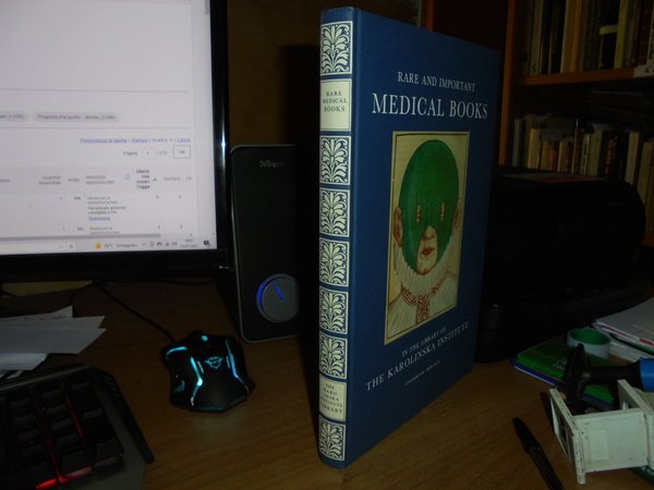 Rare and important MEDICAL BOOKS in the Library KAROLINSKA Institute …