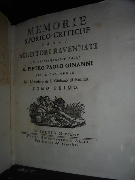 (Ravenna) Memorie storico-critiche degli Scrittori Ravennati. Tomo primo (-secondo)
