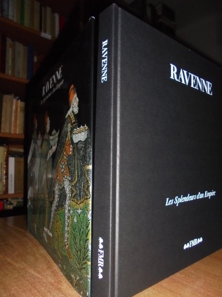 (Ravenna). RAVENNE. Les Splendeurs d' un Empire