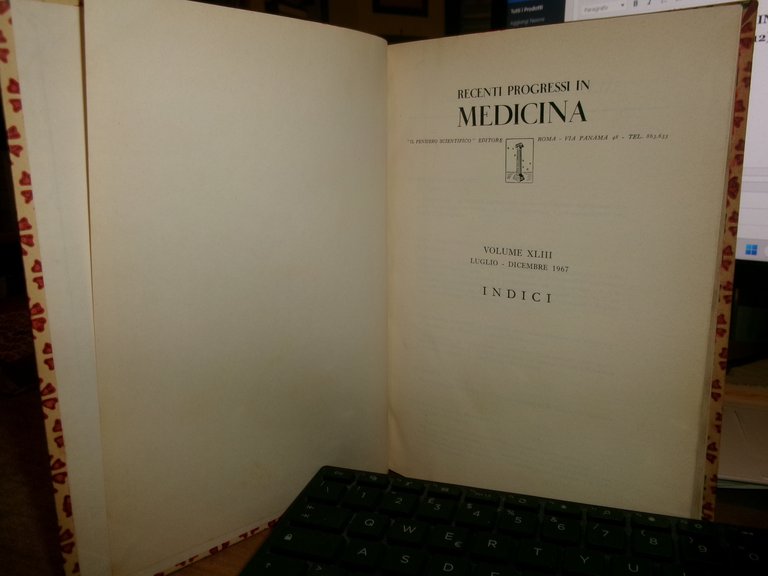 RECENTI PROGRESSI IN MEDICINA. Volume XLII - XLIII annata completa …