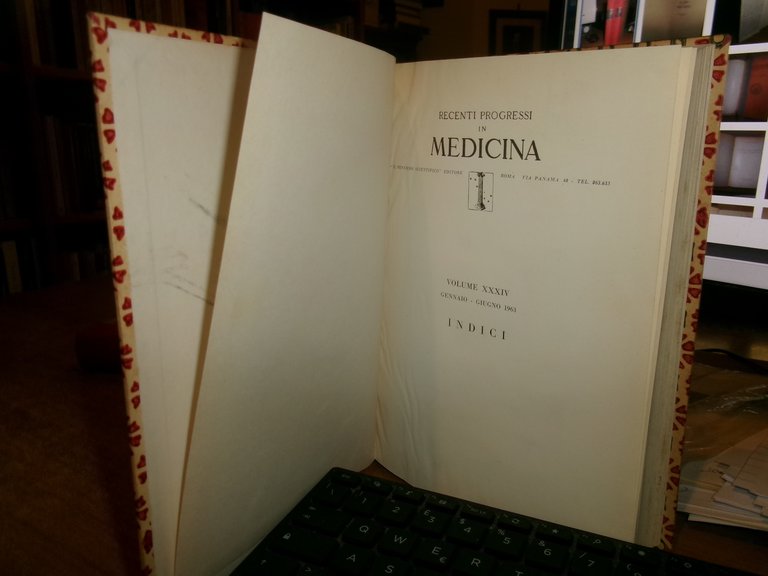 RECENTI PROGRESSI IN MEDICINA. Volume XXXIV - XXXV annata completa …