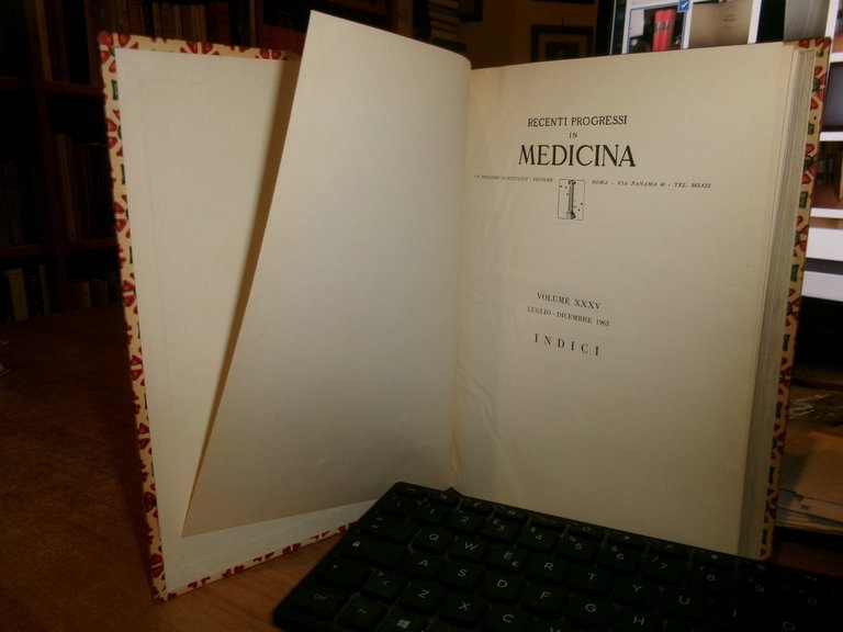 RECENTI PROGRESSI IN MEDICINA. Volume XXXIV - XXXV annata completa …