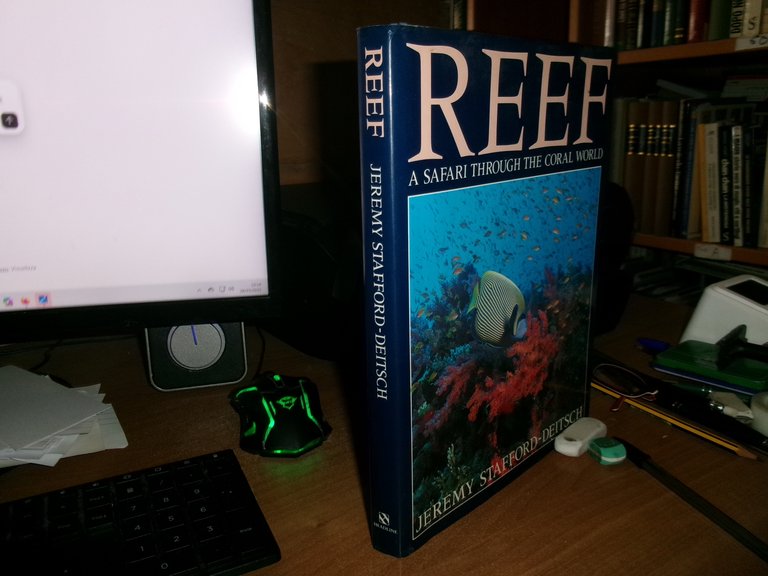 REEF A Safari Through the Coral World. JEREMY STAFFORD-DEITSCH 1991