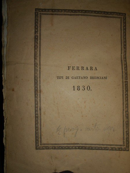 Ricerche bibliografiche sulle edizioni ferraresi del secolo XV