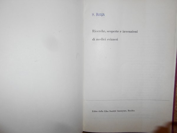 Ricerche, scoperte e invenzioni di medici svizzeri
