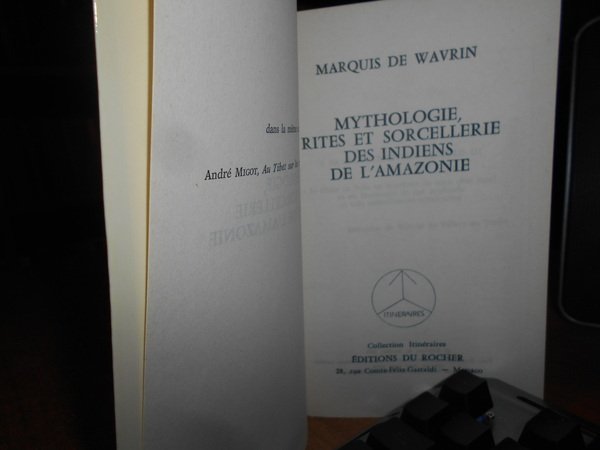 RITES, MAGIE et SORCELLERIE des INDIENS de l' AMAZONIE