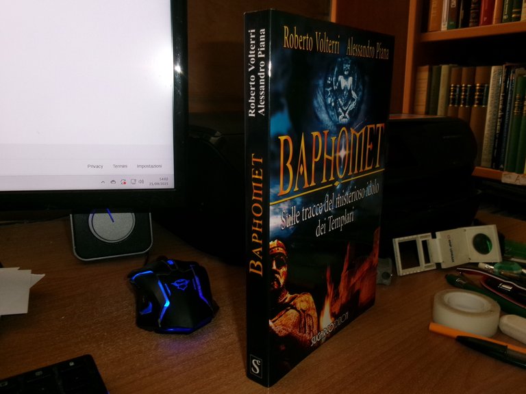 Roberto Volterri. Alessandro Piana. BAPHOMET. Sulle tracce del misterioso...2006