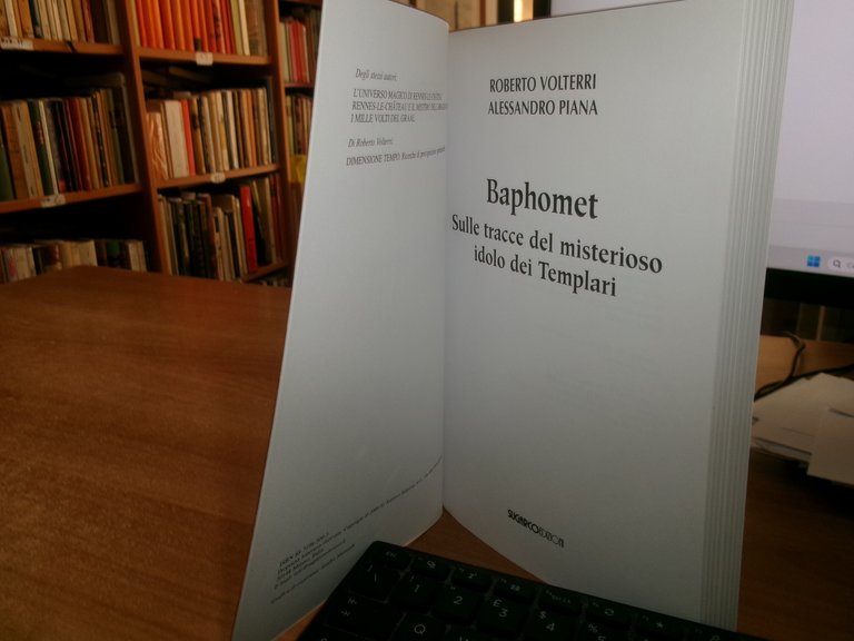 Roberto Volterri. Alessandro Piana. BAPHOMET. Sulle tracce del misterioso...2006