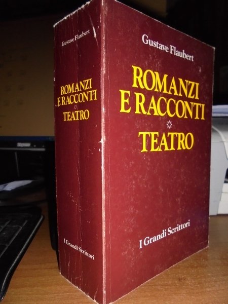 ROMANZI E RACCONTI (TEATRO) 1869-1880