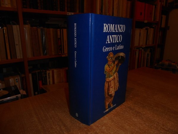 ROMANZO Antico. Greco e Latino