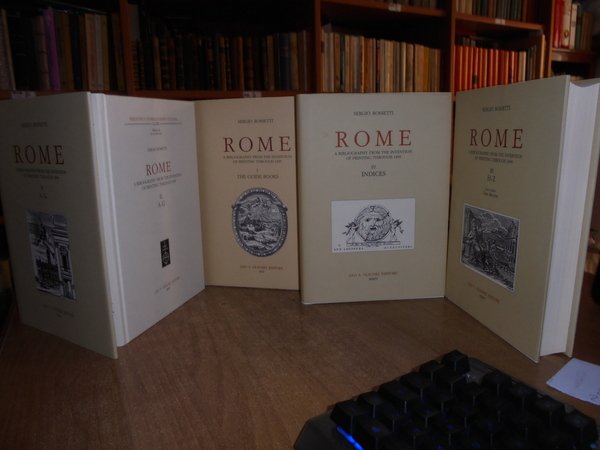 ROME. A BIBLIOGRAPHY FROM THE INVENTION of printing through 1899