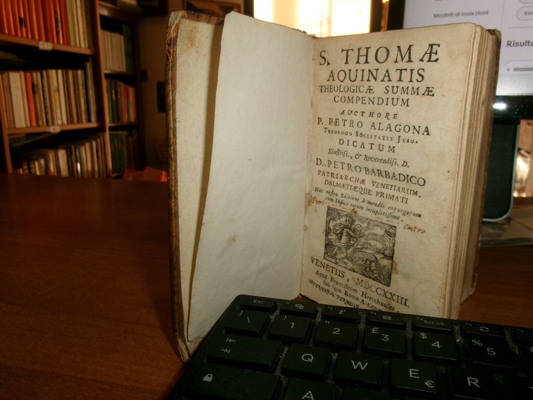 S. THOME AQUINATIS THEOLOGICAE SUMMAE COMPENDIUM. P. PETRO ALAGONA 1723