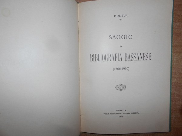 SAGGIO di BIBLIOGRAFIA BASSANESE (1506 - 1910)