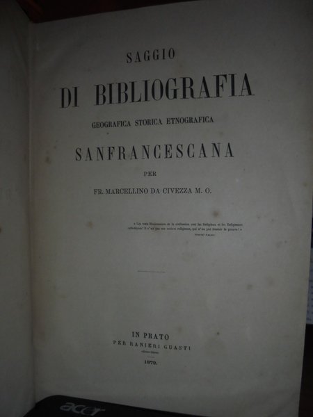 Saggio di Bibliografia Geografica Storica Etnografica SANFRANCESCANA