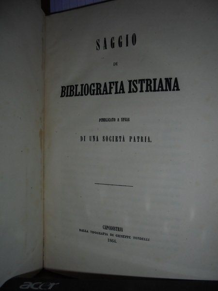 SAGGIO di BIBLIOGRAFIA ISTRIANA