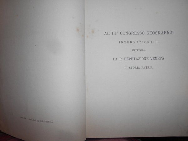 SAGGIO DI CARTOGRAFIA DELLA REGIONE VENETA. AL III CONGRESSO GEOGRAFICO …