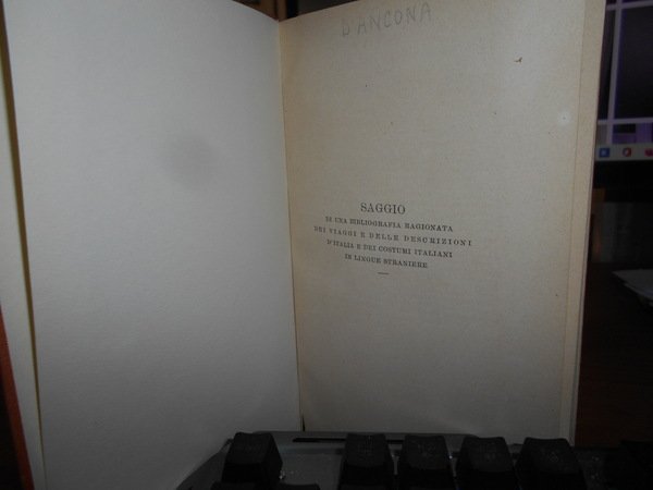 SAGGIO DI UNA BIBLIOGRAFIA RAGIONATA DEI VIAGGI E DELLE DESCRIZIONI …