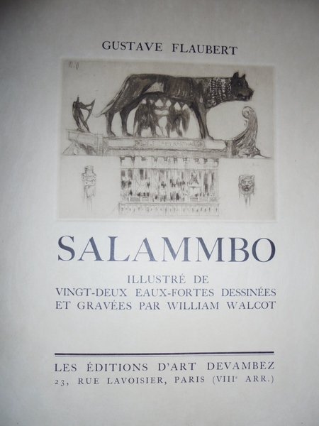 SALAMMBO. Illustré de 22 eaux - fortes dessinées et gravées …