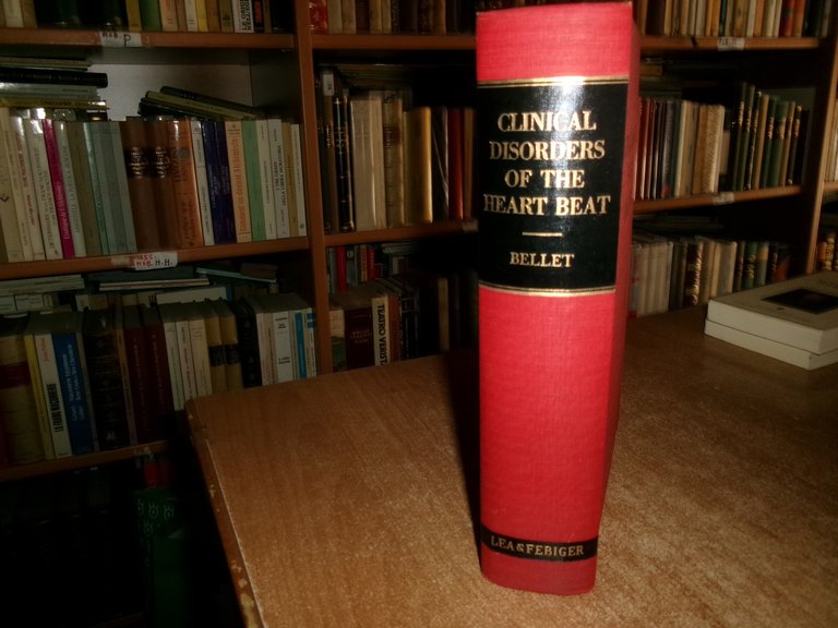 SAMUEL BELLET. Clinical Disorders of the HEART BEAT 1963