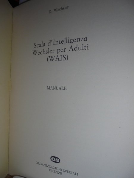 Scala d' Intelligenza WECHSLER per adulti (WAIS)