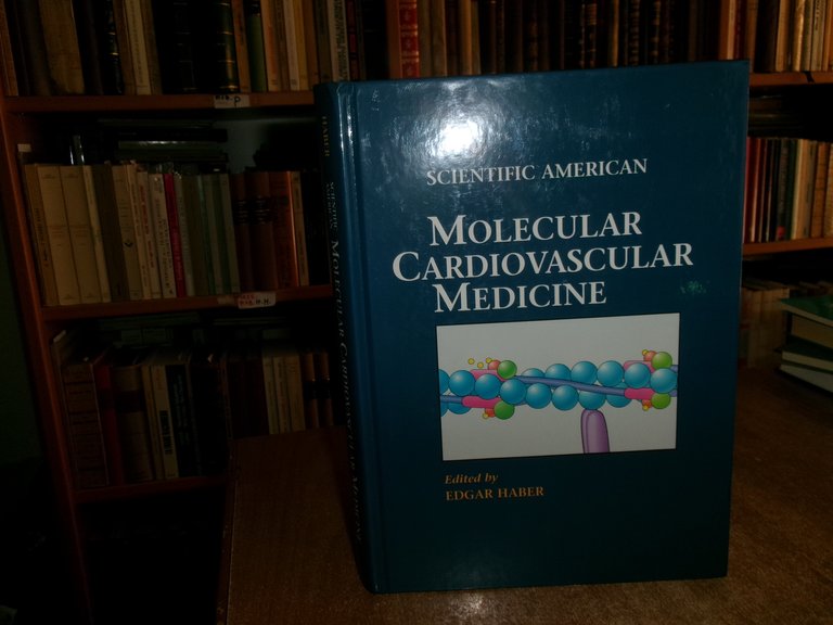 Scientific American. Molecular Cardiovascular Medicine. EDGAR HABER 1995