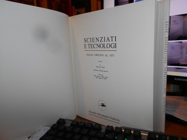 SCIENZIATI E TECNOLOGI dalle Origini al 1875