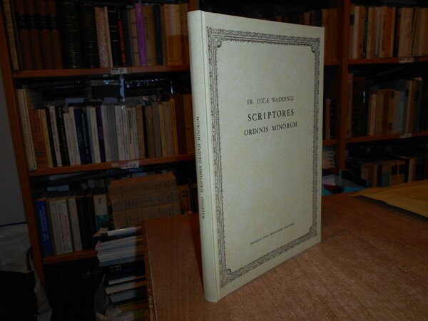 Scriptores Ordinis Minorum:quibus accessit syllabus illorum qui ex eodem ordine … | Immagine Gallery 1