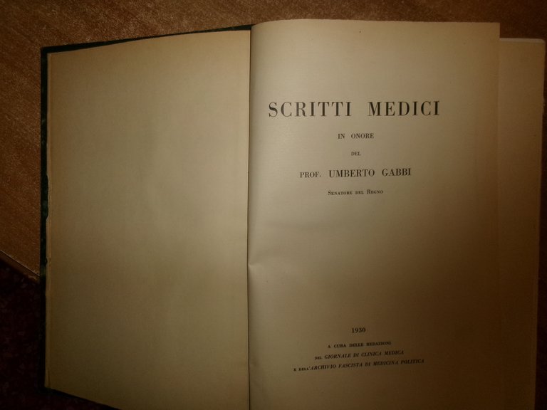 SCRITTI MEDICI in Onore del Prof. UMBERTO GABBI Senatore del …