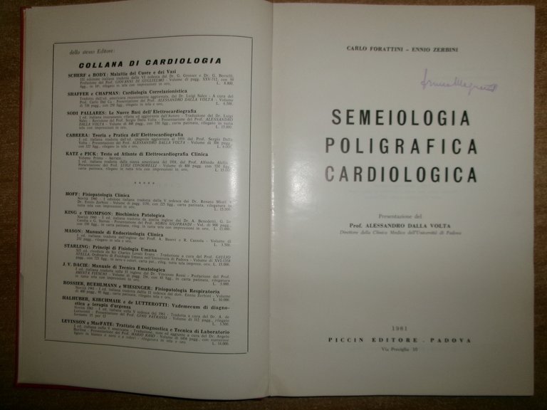 SEMEIOLOGIA POLIGRAFICA CARDIOLOGICA. CARLO FORATTINI - ENNIO ZERBINI 1961