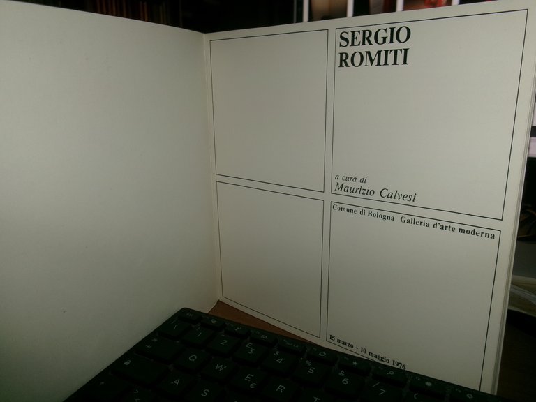 SERGIO ROMITI a cura di Maurizio Calvesi. 10 marzo - …