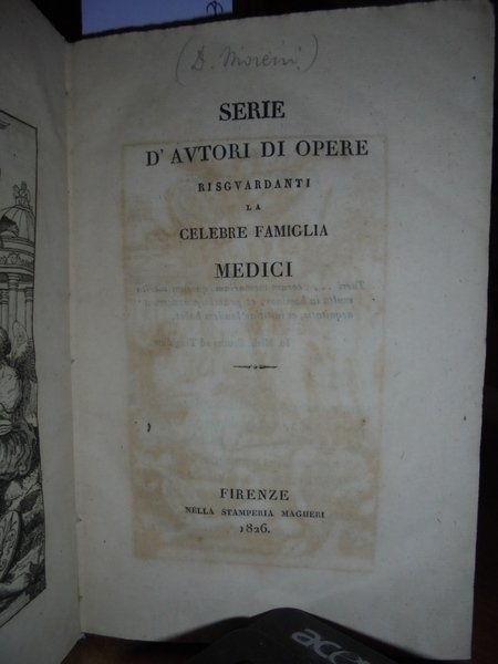 SERIE d' Autori di Opere riguardanti la Celebre Famiglia Medici