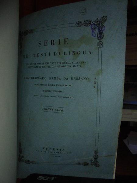 SERIE dei Testi di Lingua e di altre opere importanti …