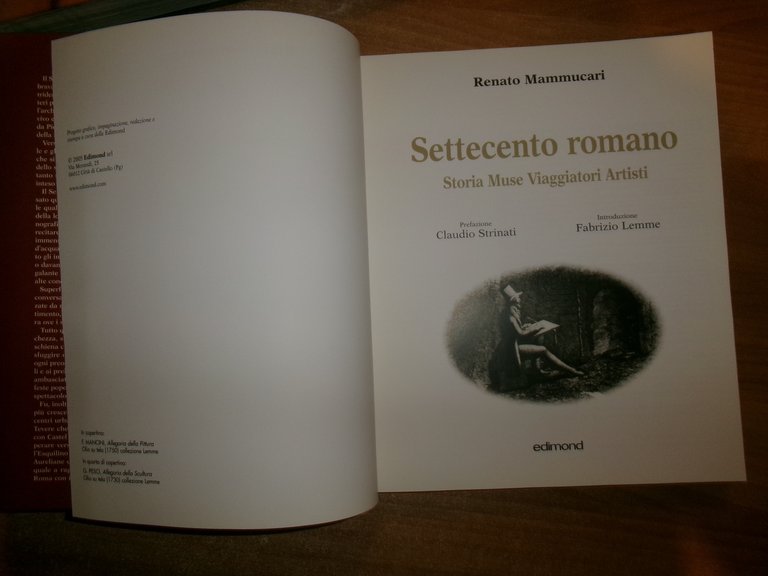 Settecento Romano. Storia Muse Viaggiatori Artisti. RENATO MAMMUCARI 2005