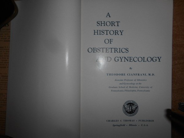 Short HISTORY OF OBSTETRICS and GYNECOLOGY