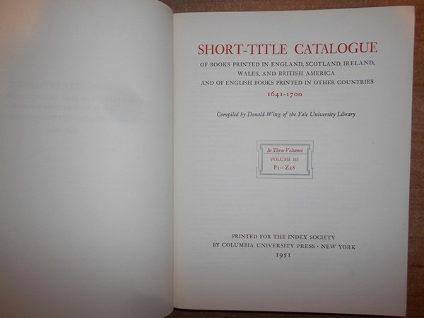 Short-Title Catalogue of Books Printed in England, Scotland, Ireland, Wales, …