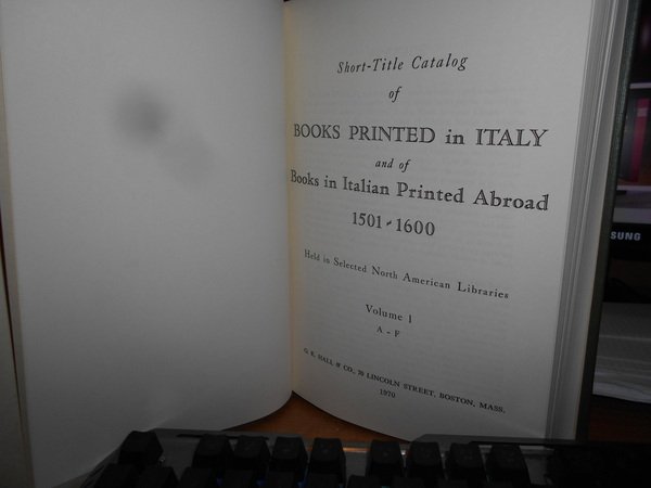 SHORT-TITLE CATALOGUE OF BOOKS PRINTED IN ITALY AND OF BOOKS …