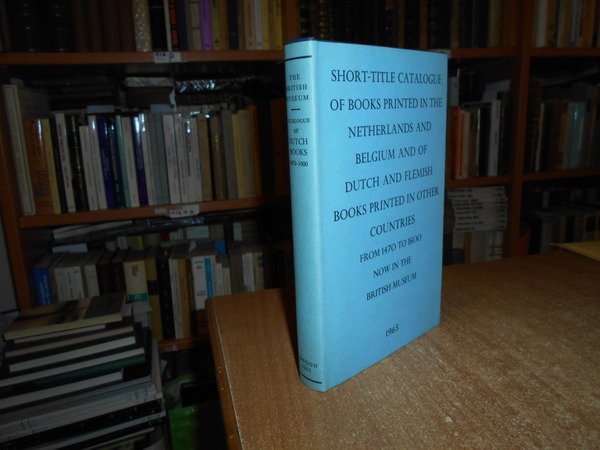 SHORT-TITLE CATALOGUE of BOOKS PRINTED in THE NETHERLANDS and BELGIUM … | Immagine Gallery 1